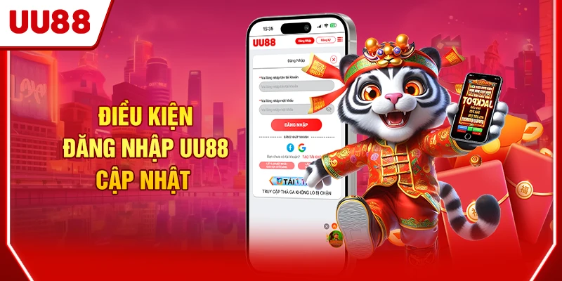 Hướng Dẫn Đăng Nhập UU88 An Toàn Chỉ Với 3 Bước Cơ Bản 2 Điều kiện đăng nhập UU88 cập nhật