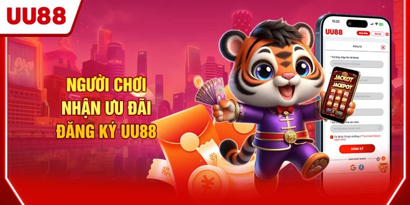 Quy Trình Đăng Ký UU88 Thần Tốc Chỉ 3 Bước Đơn Giản 4 Người chơi nhận ưu đãi đăng ký UU88